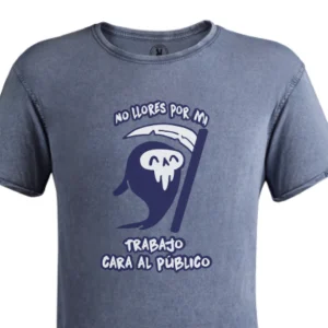 Camiseta No llores por mi