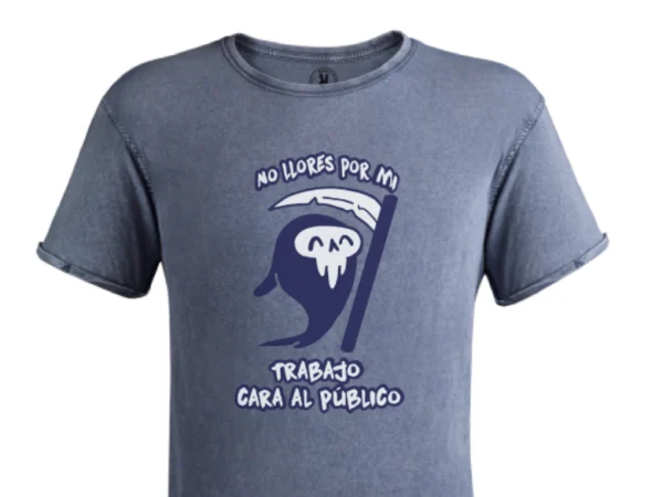 Camiseta No llores por mi